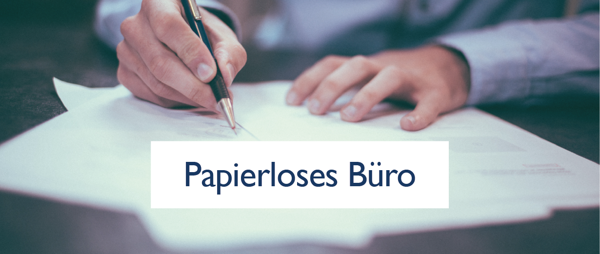 Papierloses Büro